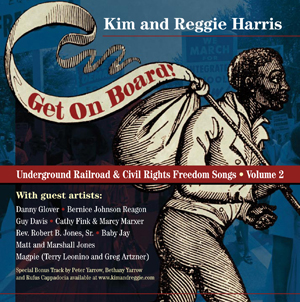 Get on Board: Underground Railroad and Civil War Songs, Vol. 2